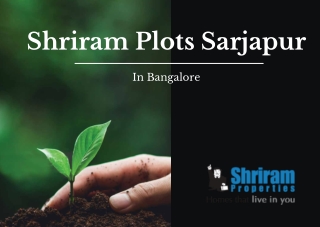 Shriram Sarjapur Plots Bengaluru | PDF