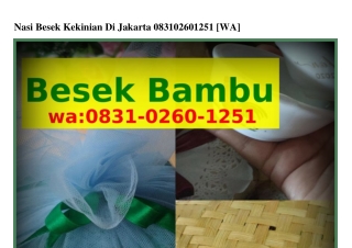 Nasi Besek Kekinian Di Jakarta O8З1-OᒿϬO-1ᒿ51[WhatsApp]
