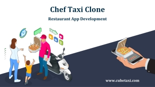 Chef Taxi Clone: Restaurant App Development