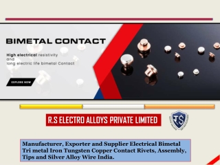 Electrical Bimetal Contact Rivets Suppliers India | R.S Electro Alloys