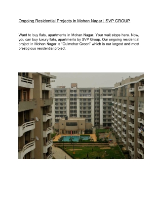 Ongoing Residential Projects in Mohan Nagar  | SVP GROUP