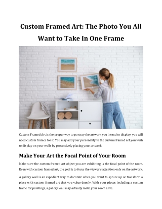 Custom Framed Art The Photo You All Want to Take in One Frame