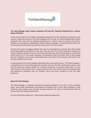The Talent Manager Helps Creative Companies Find and Hire Talented Professionals for a Diverse Range of Positions