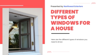Different Types Of Windows For A House