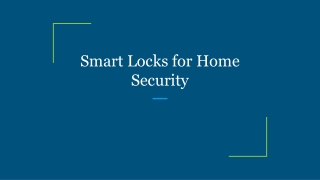 Smart Locks for Home Security