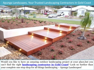 Apunga Landscapes- Your Trusted Landscaping Contractors In Gold Coast