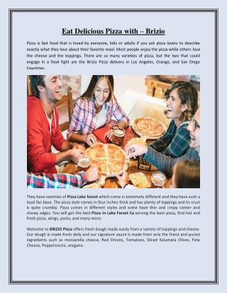 Eat Delicious Pizza with – Brizio