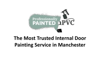 Internal Door Painting Service in Manchester