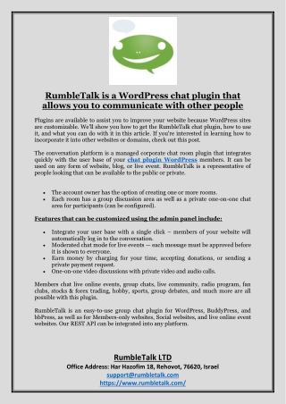 RumbleTalk is a WordPress chat plugin that allows you to communicate with people