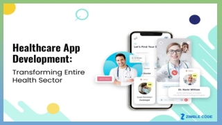 Healthcare App Development: Transforming Entire Health Sector