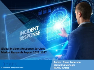 Incident Response Services Market PDF, Size, Share, Trends, Industry Scope 2027
