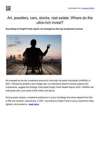 Art, jewellery, cars, stocks, real estate-Where do the ultra-rich invest