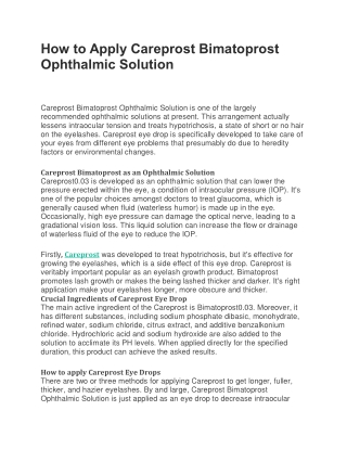How to Apply Careprost Bimatoprost Ophthalmic Solution