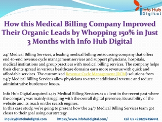 How this Medical Billing Company Improved Their Organic Leads by Whopping 150 in Just 3 Months with Info Hub DigitalPDF
