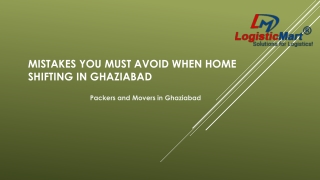 Mistakes You Must Avoid When Home Shifting Ghaziabad