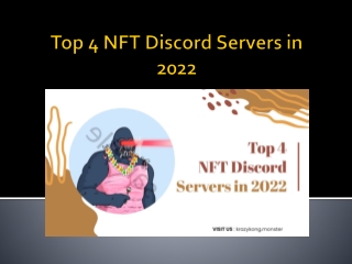 Top 4 NFT Discord Servers in 2022