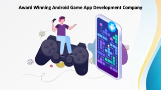 Award Winning Android Game App Development Company