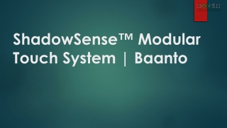 ShadowSense™ Modular Touch System | Baanto