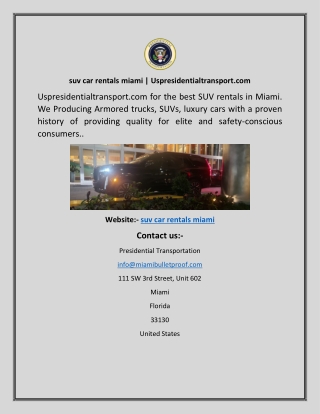 suv car rentals miamiUspresidentialtransport