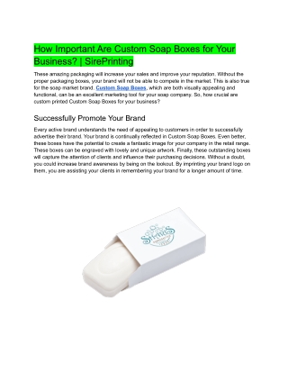How Important Are Custom Soap Boxes for Your Business? | SirePrinting