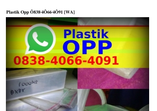 Plastik Opp Ô8З8.4ÔϬϬ.4ÔᑫI(whatsApp)