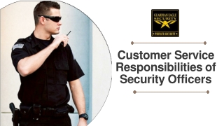 Customer Service Responsibilities of Security Officers-converted