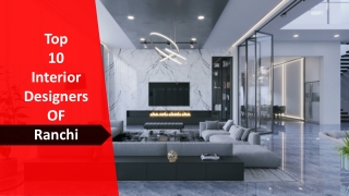 Top 10 Interior Designers in Ranchi