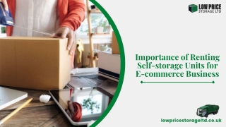 Importance of Renting Self-storage Units for E-commerce Business