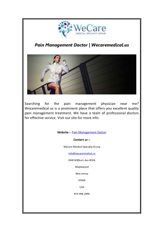 Pain Management Doctor | Wecaremedical.us