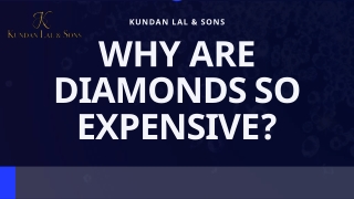 WHY ARE DIAMONDS SO EXPENSIVE