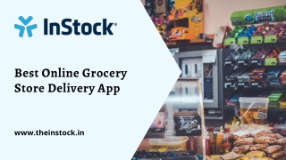 Best Online Grocery Store Delivery App - InStock