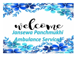Jansewa Panchmukhi Ambulance Services in Bara Ghagra