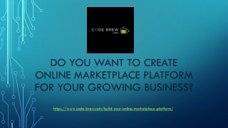 Create online marketplace platform for your growing business