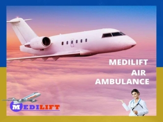 For Rapid, Transportations Optimize Medilift Air Ambulance in Lucknow