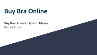 Buy Bra Online Only with Mesua Ferrea Store