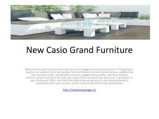 New Casio Grand Furniture