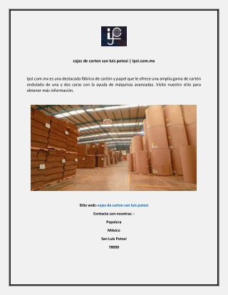 cajas de carton san luis potosi  Ipsl.com.mx