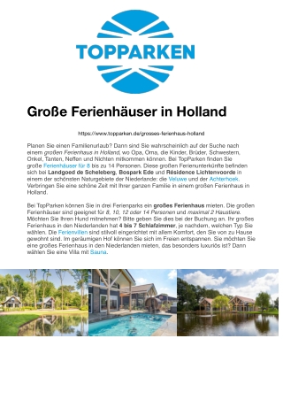 Große Ferienhäuser für Gruppen in Holland mieten