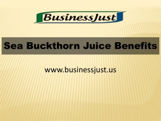 Sea Buckthorn Juice Benefits - businessjust.us