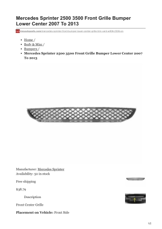 imsautoparts.com-Mercedes Sprinter 2500 3500 Front Grille Bumper Lower Center 2007 To 2013