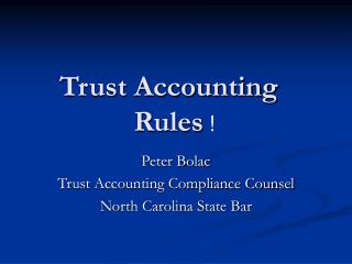 Trust Accounting Rules