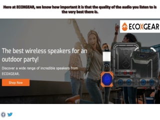 The Best Wireless Speakers For An Outdoor Party  - ECOXGEAR