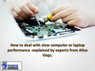 How to deal with slow computer or laptop performance