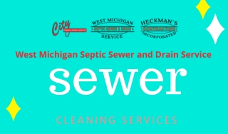 Get Sewer Cleaning Services in West Michigan by WMSSD