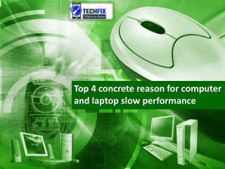 Some concrete reason for computer and laptop slow performance