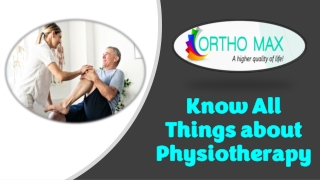 Know All Things about Physiotherapy (1)