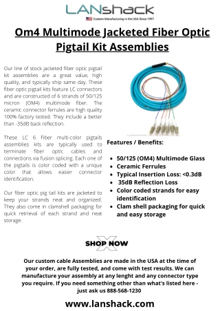 Om4 Multimode Jacketed Fiber Optic Pigtail Kit Assemblies