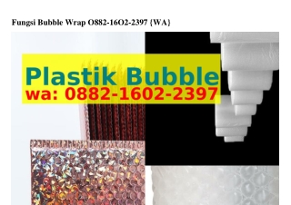 Fungsi Bubble Wrap Ö882_IᏮÖ2_2ᣮ97[WhatsApp]