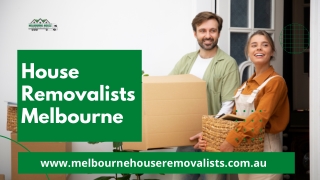 House Removalists Melbourne