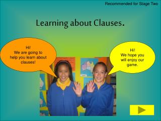 Learning about Clauses .